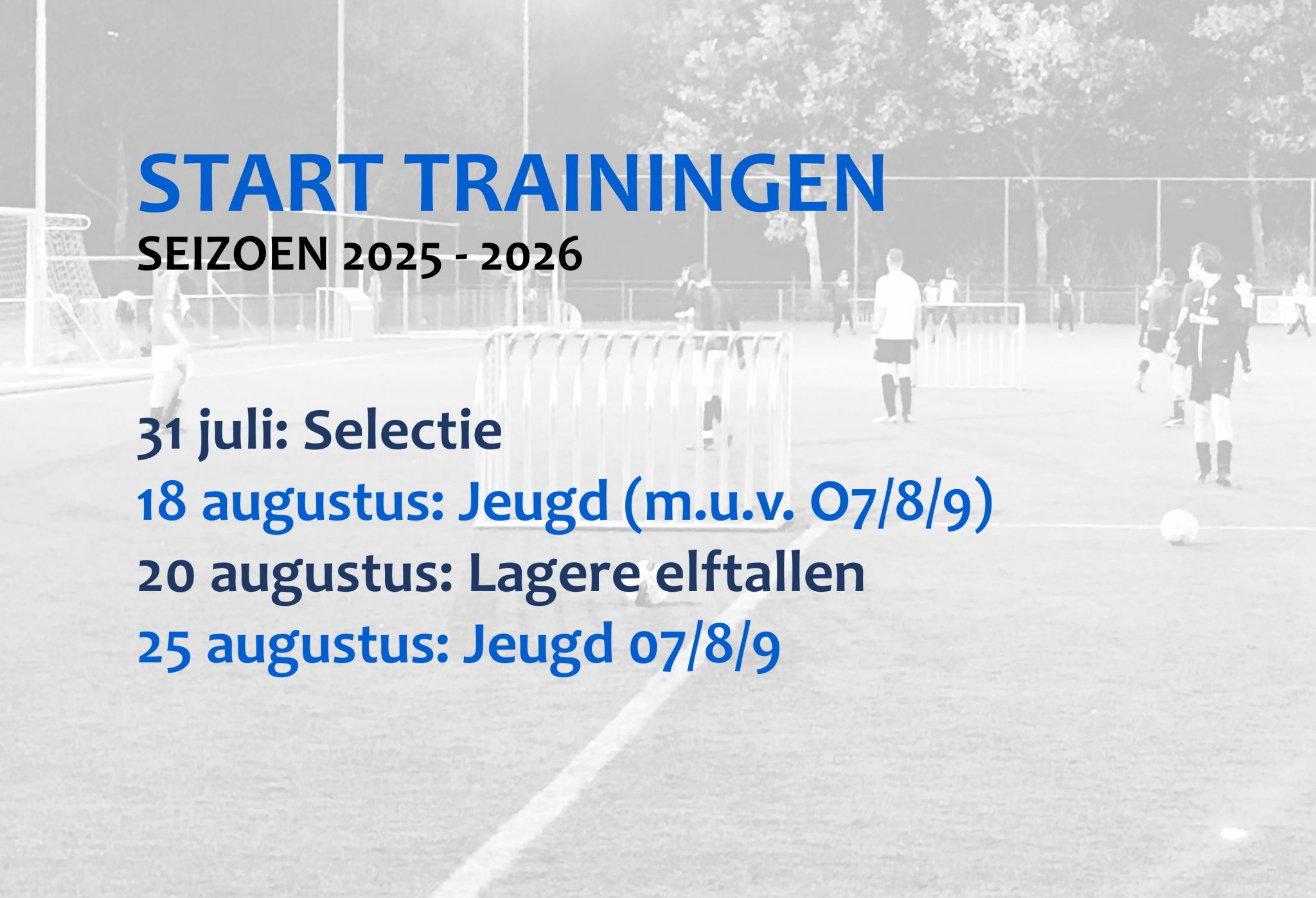 Start trainingen nieuw seizoen