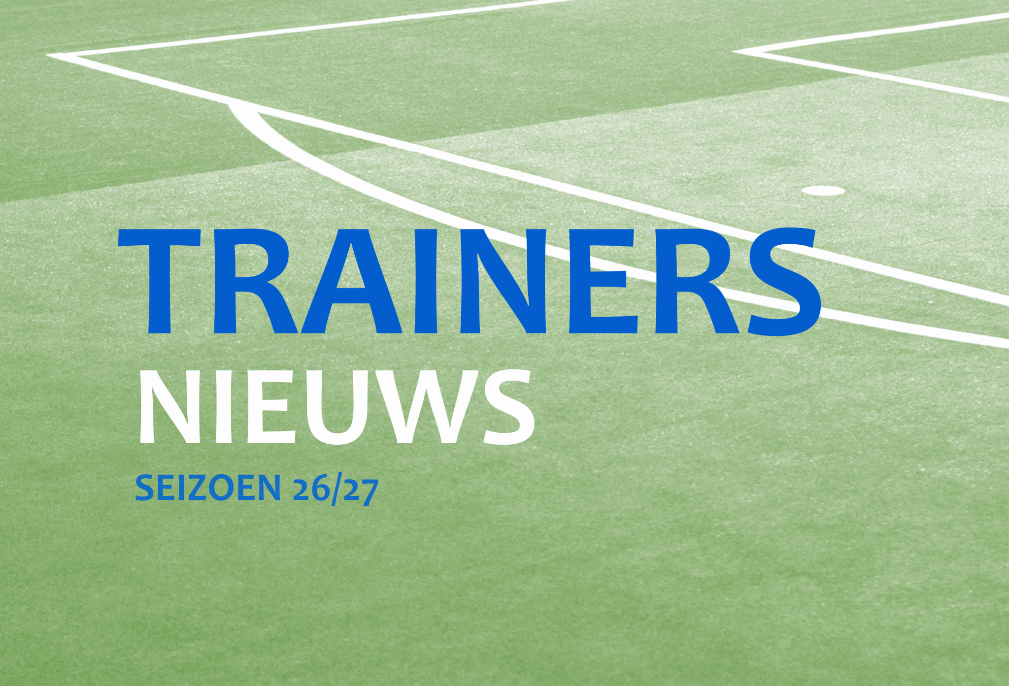 Trainers Nieuws